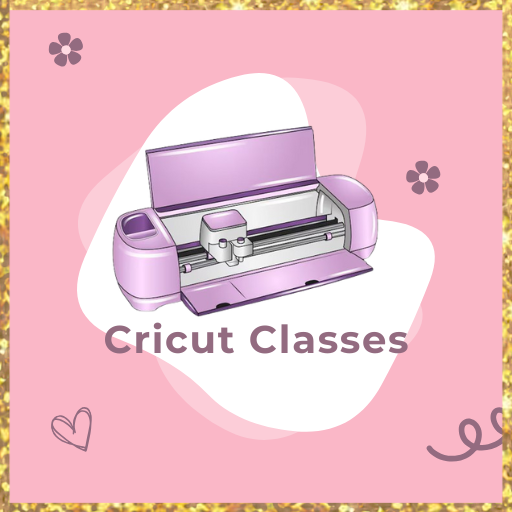 Cricut Classes