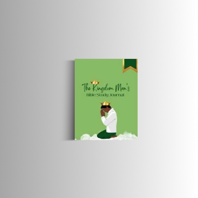 The Kingdom Man’s: Bible Study Journal